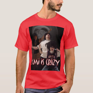 Camiseta o kmi é T louco
