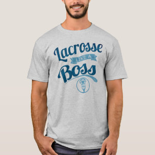 Camiseta O Lacrosse gosta de um t-shirt do chefe