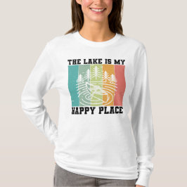 Camiseta O lago é o meu feliz lugar, o lago Vintage, que af