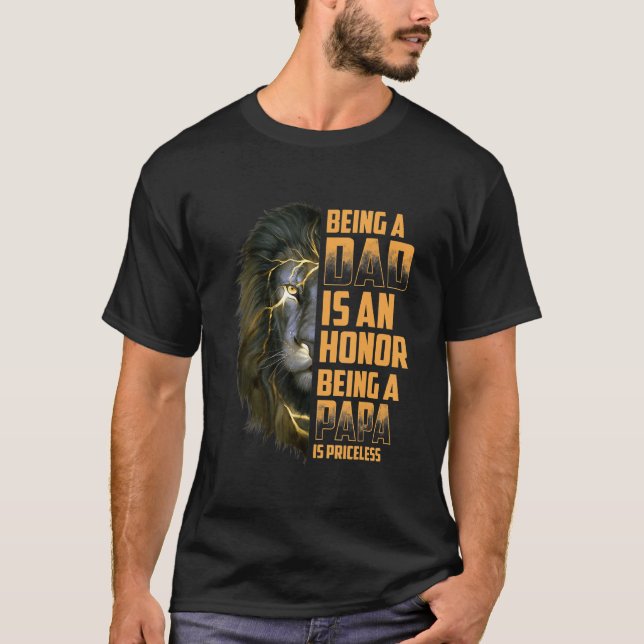 Camiseta O Leão Ser Pai É Uma Honra Ser Um Papa É Preço (Frente)