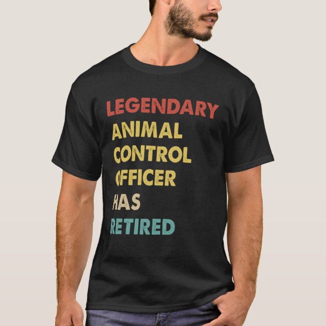 Camiseta O Legendário Responsável Pelo Controlo Dos Animais (Frente)
