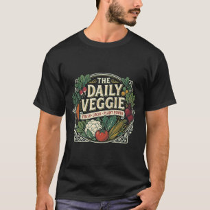 Camiseta O Legume Diário Poder de Planta Local Fresco Veget