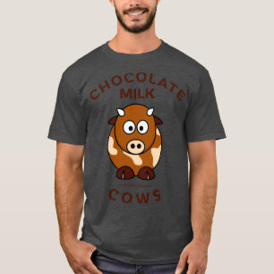 Camiseta O Leite De Chocolate Vem De Vacas Castanhas