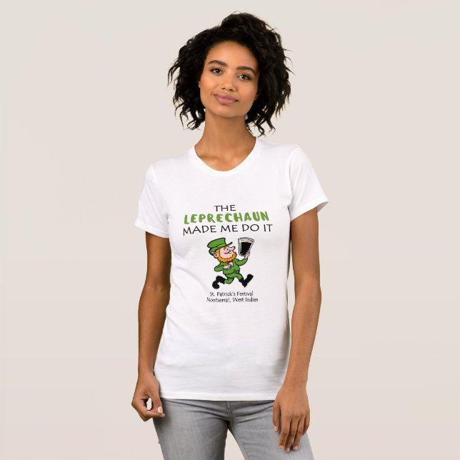 Camiseta O Leprechaun fez-me fazê-lo! (Frente Completa)