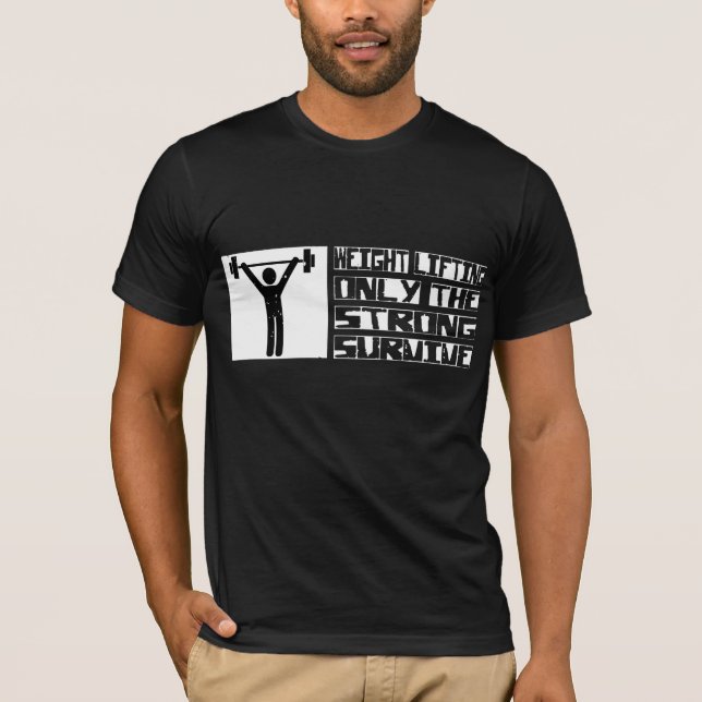 Camiseta O levantamento de peso sobrevive (Frente)