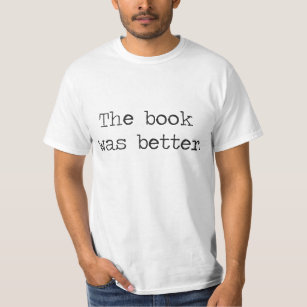 Camiseta O livro era melhor