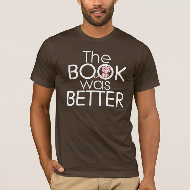 Camiseta O LIVRO era MELHOR T gráfico (Frente)