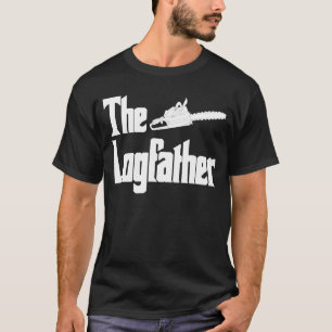 Camiseta O Logdad Logging Chainsaw Logger Lumberjack