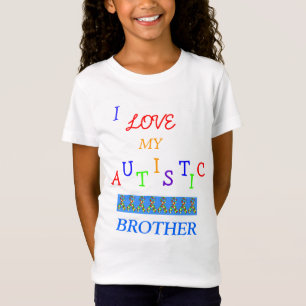 Camiseta O Love~Brother autístico da irmã! T-shirt da