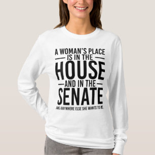 Camiseta O lugar de uma mulher está na Câmara e no Senado