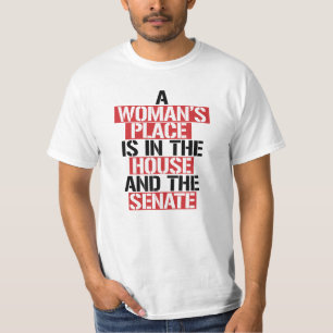 Camiseta O lugar de uma mulher está na casa e no Senado