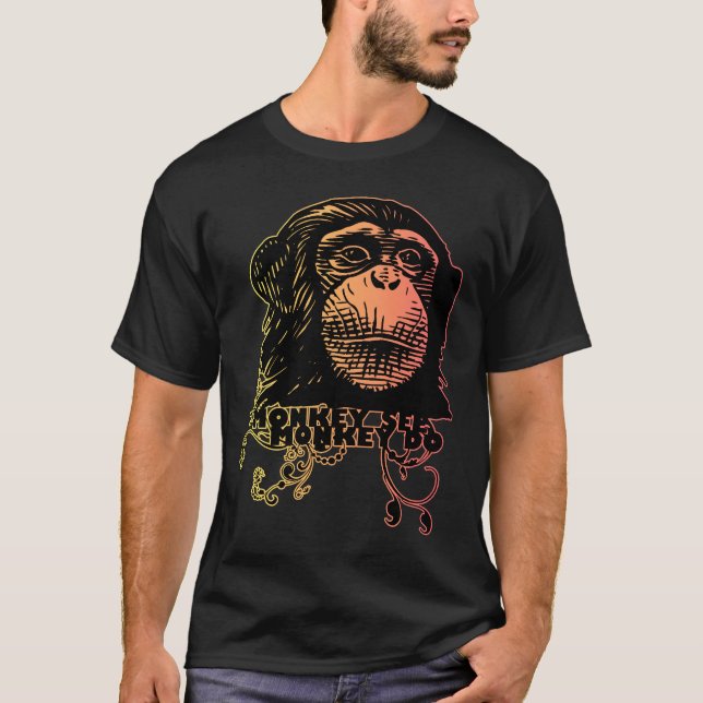 Camiseta o macaco VÊ o macaco FAZER (Frente)