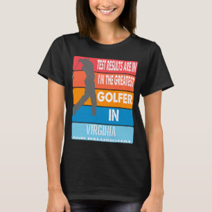 Camiseta O Maior Golfista Da Virgínia E O Delusional Gol