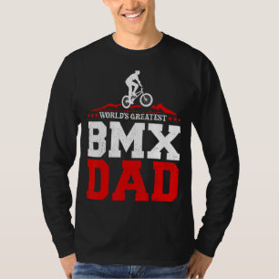 Camiseta O maior Pai Bmx do mundo do Bmx Bike Rider