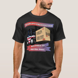 Camiseta O maior Pai personalizado dos EUA Forkelevador T-