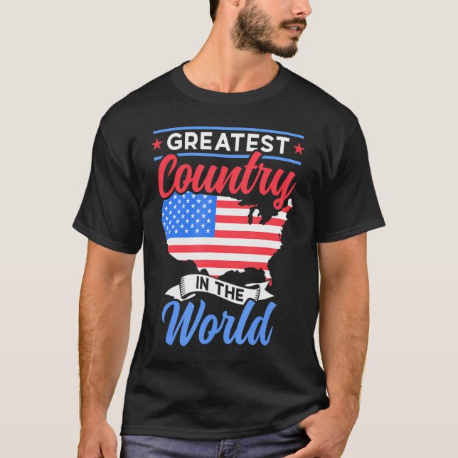 Camiseta O Maior País Do Mundo Americano Amer Americano (Frente)