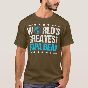 Camiseta O maior Prêmio Papá Urso do Mundo das Mulheres