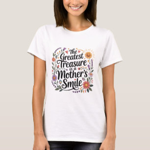 Camiseta O Maior Tesouro É O Sorriso De Uma Mãe