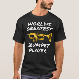 Camiseta O Maior Trompetista do Mundo Trompetista Metais