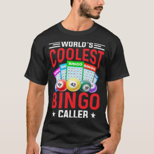 Camiseta O Mais Legal Chamador de Bingo da Loteria Vencedor