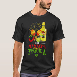 Camiseta O Mamacito Precisa De Uma Tequila Mexicana De Somb