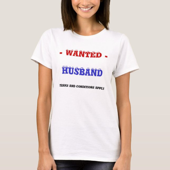 CAMISETA O MARIDO QUERIA! (Frente)