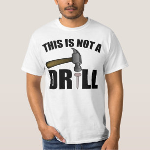 CAMISETA O MARTELO, ESTE NÃO É UMA BROCA