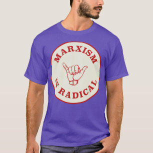 Camiseta O Marxismo É Radical