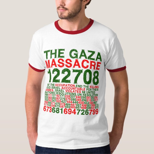 Camiseta O massacre de Gaza (Frente)