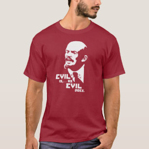 Camiseta O mau é como o mau faz (Lenin)