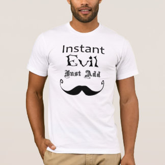 Camiseta O mau imediato apenas adiciona o bigode