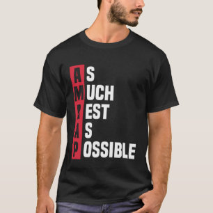 Camiseta O máximo possível de descanso AMRAP Trendy 1