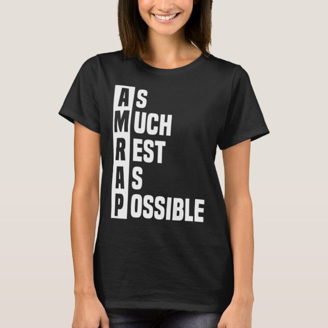 Camiseta O máximo possível de descanso AMRAP Trendy 2 (Frente)