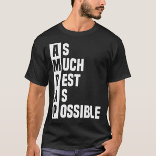 Camiseta O máximo possível de descanso AMRAP Trendy 2