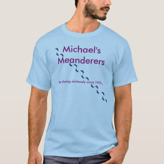 Camiseta O Meanderers de Michael
