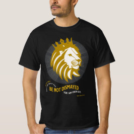 Camiseta O Medo Não Está Desanimado Isaiah 41:10