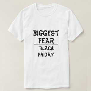 Camiseta O medo o mais grande: Sexta-feira preta, branca