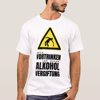 Camiseta o mein vortrinken a cerveja do vergiftung do