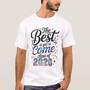 Camiseta O Melhor Ainda Está Por Vir Turma de 2026
