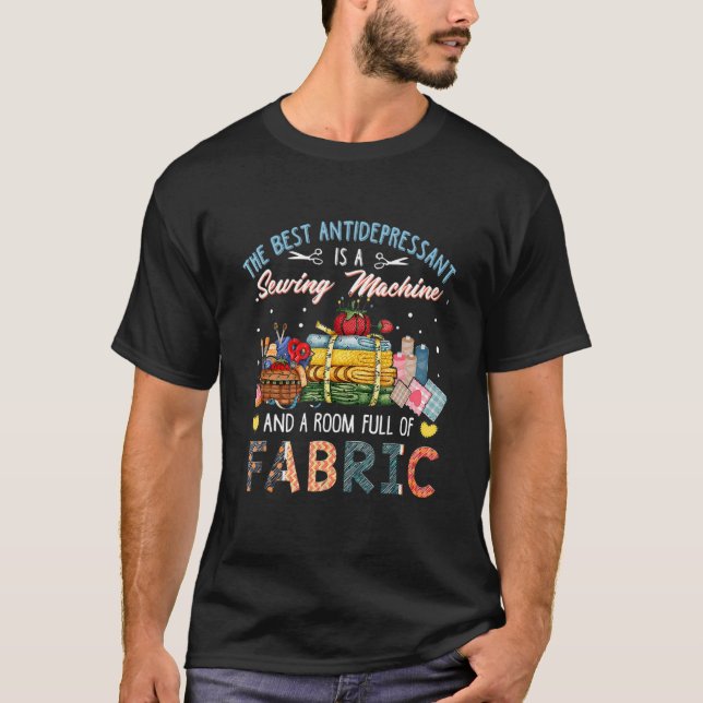 Camiseta O Melhor Antidepressivo É Uma Máquina De Costura E (Frente)