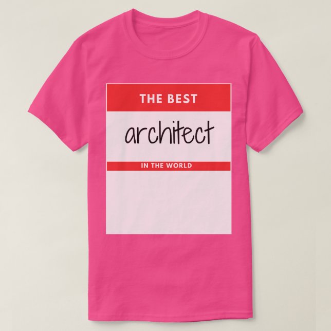 Camiseta O melhor arquiteto do mundo, o adesivo vermelho (Frente do Design)