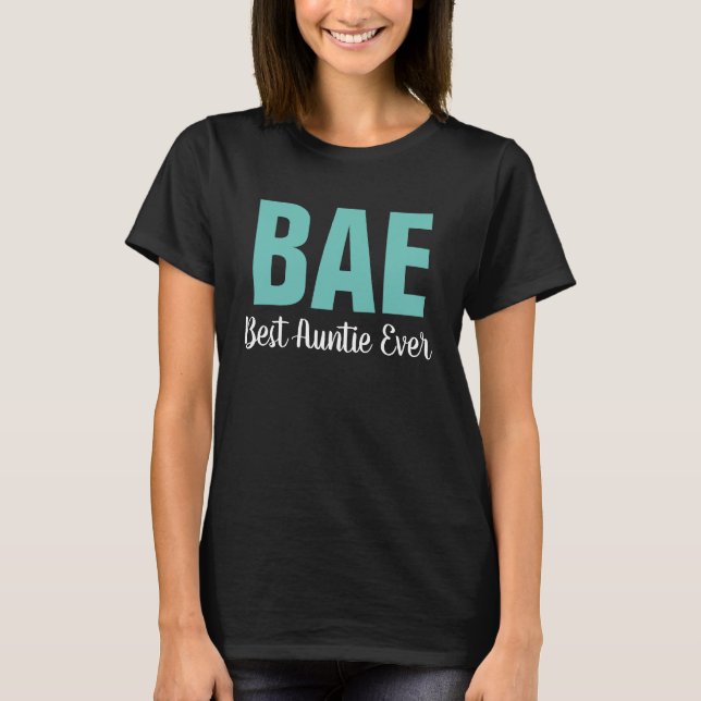 Camiseta O melhor Auntie Nunca de BAE (Frente)