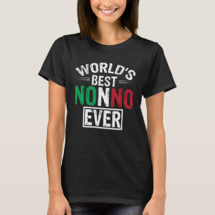 Camiseta O Melhor Avô Italiano Não Nunca