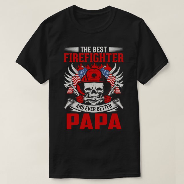 Camiseta O Melhor Bombeiro E O PAPA Ainda Melhor (Frente do Design)