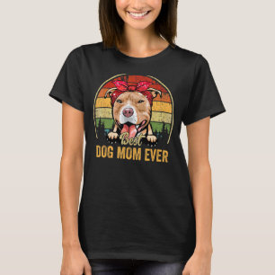 Camiseta O melhor cão de Pitbull Mãe nunca retraiu o Dia de
