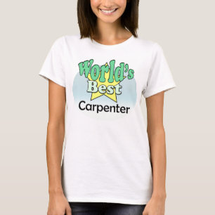 Camiseta O melhor carpinteiro do mundo