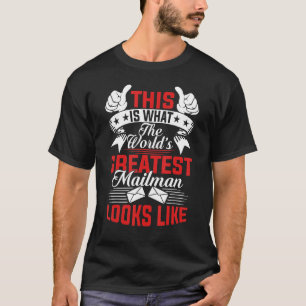 Camiseta O Melhor Carteiro do Mundo Melhor Carteiro de Todo