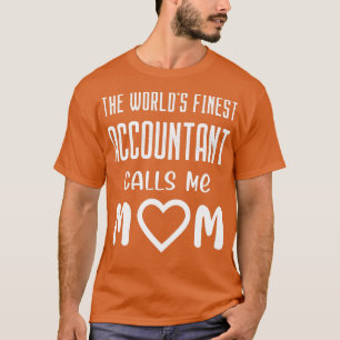 Camiseta O Melhor Contabilista do Mundo 27s me chama de Mãe