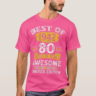Camiseta O Melhor De 1942, 80 Anos, Oferta De Aniversário D