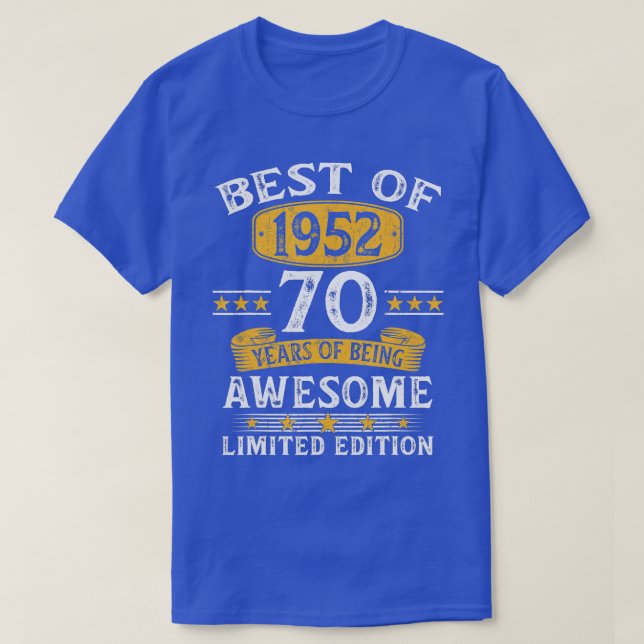 Camiseta O Melhor De 1952, 70 Anos, Presente De 70 De Anive (Frente do Design)